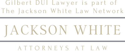 Gilbert DUI Lawyer