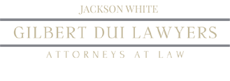 Gilbert DUI Lawyer
